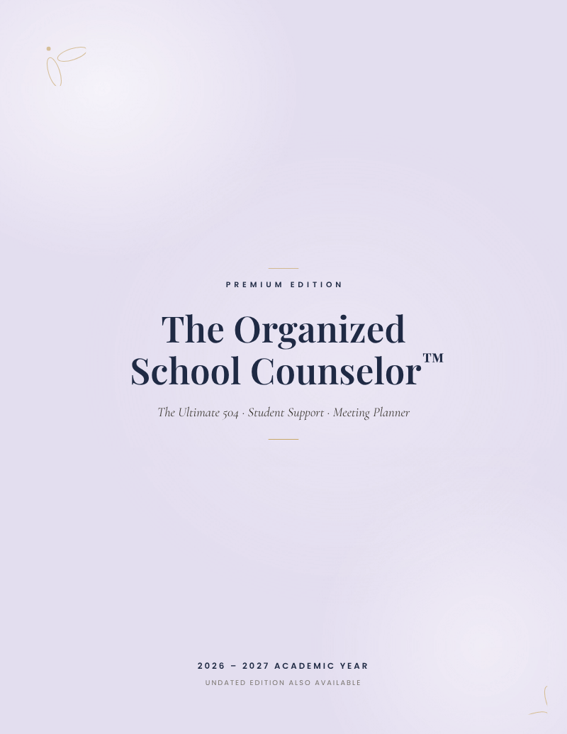 The Organized School Counselor planner cover, Premium Edition, 2026 to 2027 academic year